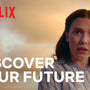 Discover Your Future 2026 | What Next? | Netflix
