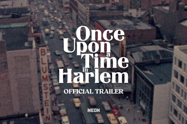 Once Upon a Time in Harlem Trailer Opens the Door to a Legendary 1972 Gathering Lost for 50 Years