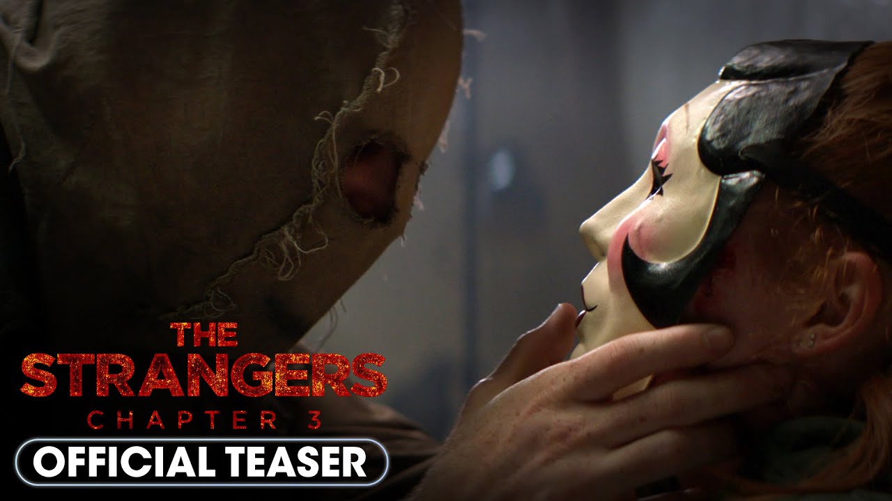 THE STRANGERS – CHAPTER 3 (2026) Official Teaser