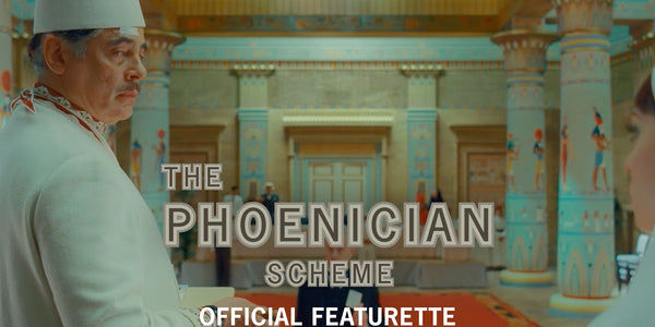 THE PHOENICIAN SCHEME - The World - Official Featurette