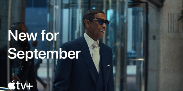 What's Coming in September 2025 | Apple TV+
