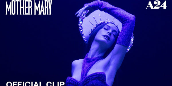 Mother Mary Official Clip – A24 Reveals a New Look at Its Music Drama