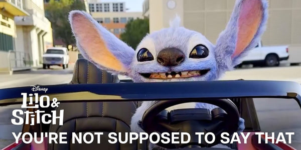 Lilo & Stitch | You're Not Supposed To Say That