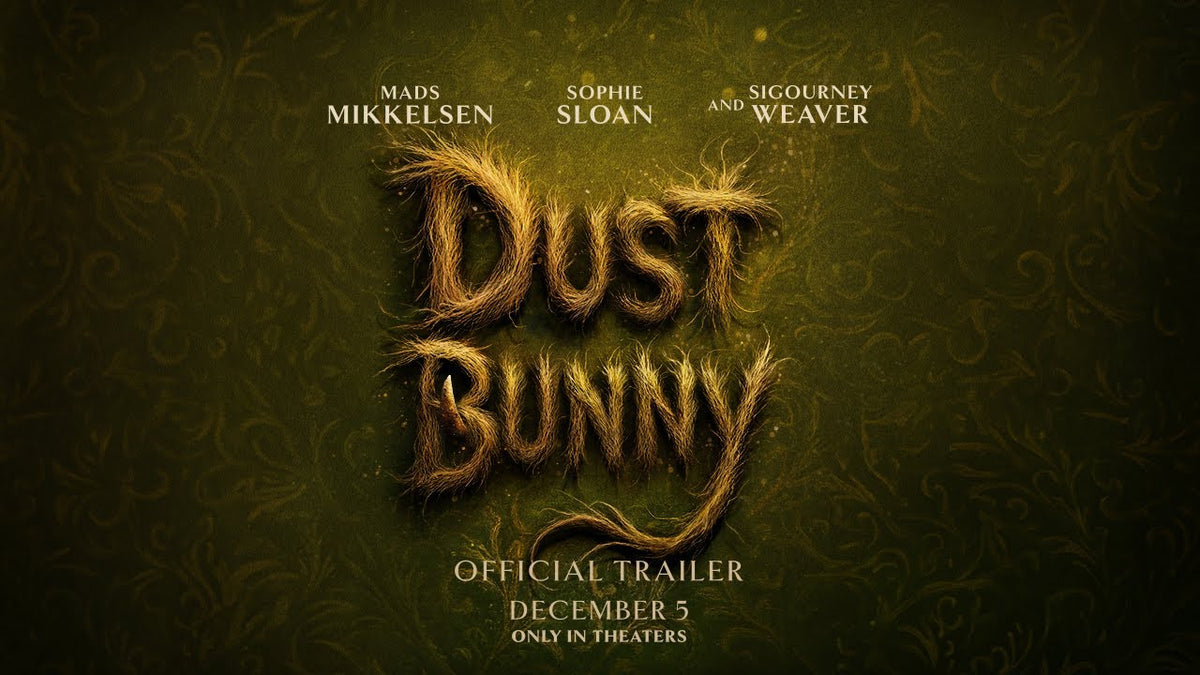 DUST BUNNY | Official Trailer