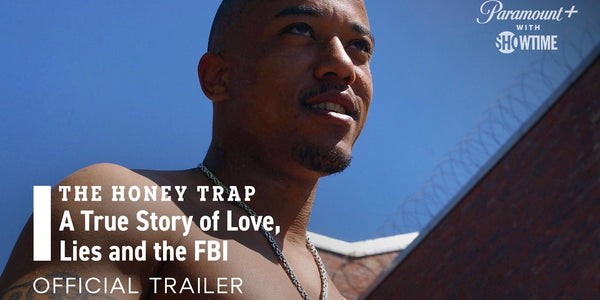 The Honey Trap: A True Story of Love, Lies and the FBI | Official Trailer