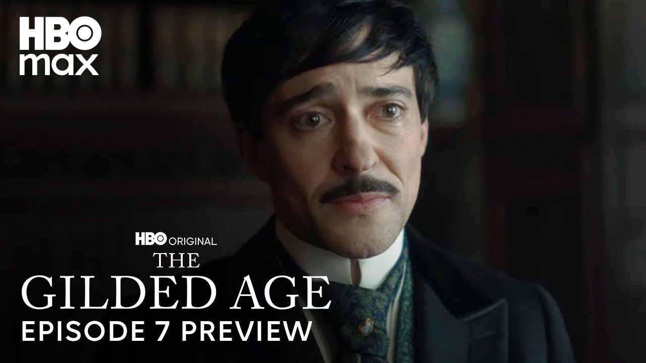 The Gilded Age Season 3 | Episode 7 Preview