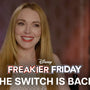 Freakier Friday | The Switch is Back
