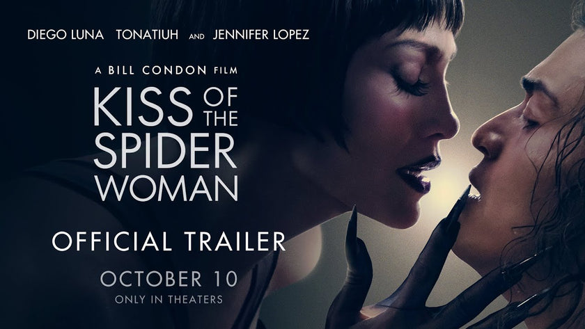 KISS OF THE SPIDER WOMAN | Official Trailer
