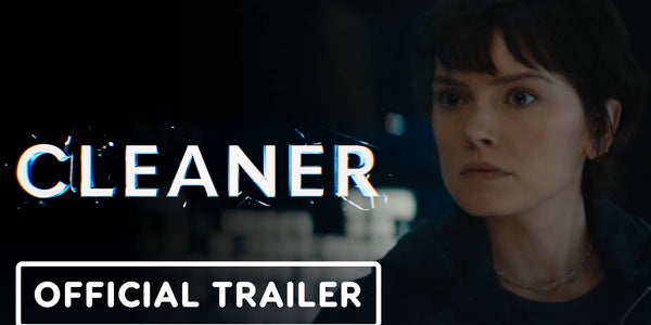 Cleaner - Exclusive Trailer (2025)