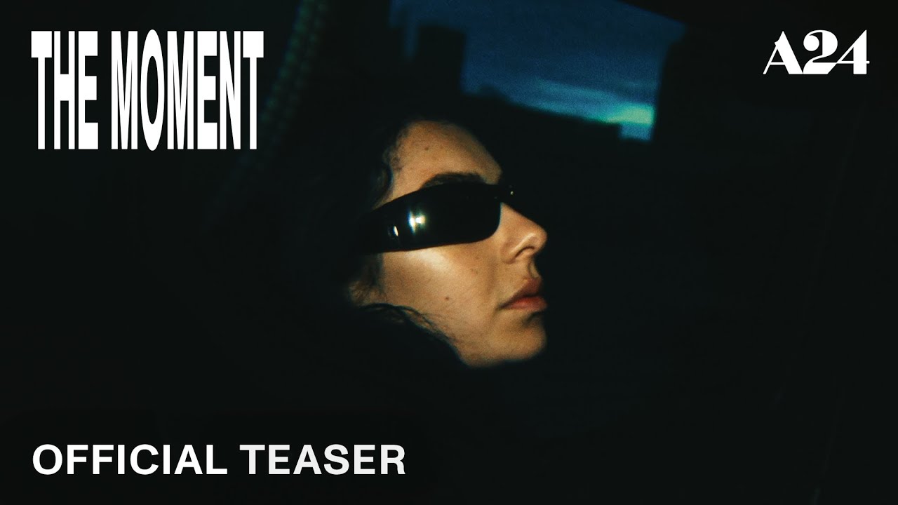 The Moment | Official Teaser