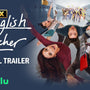 English Teacher | Season 2 Official Trailer