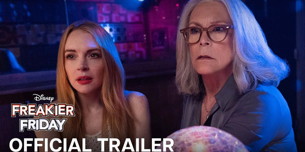 Freakier Friday | Official Trailer | In Theaters August 8