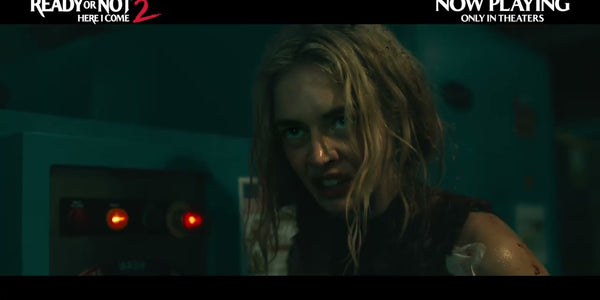 Ready or Not 2: Here I Come Trailer – Tickets Now on Sale for the Horror Sequel