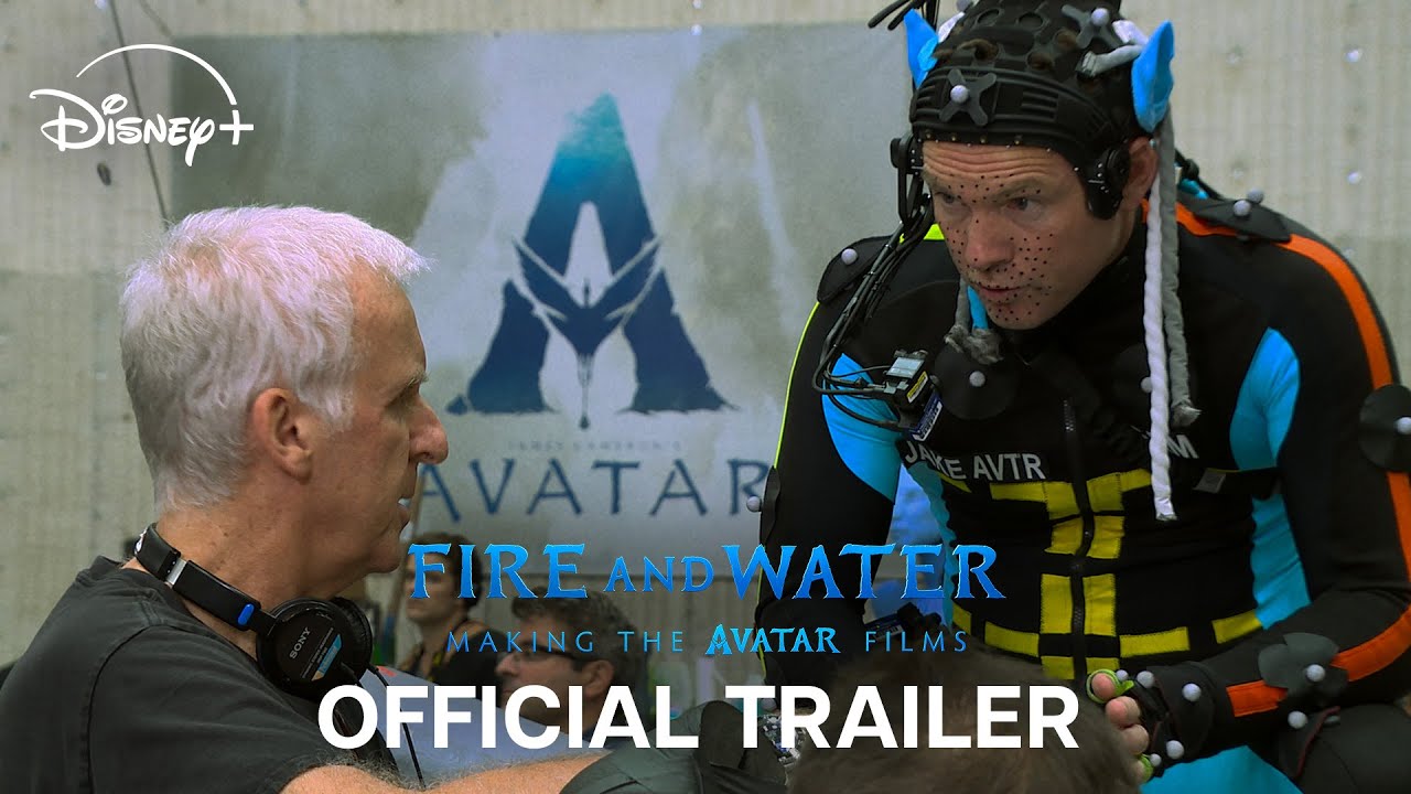 Fire and Water: Making The Avatar Films