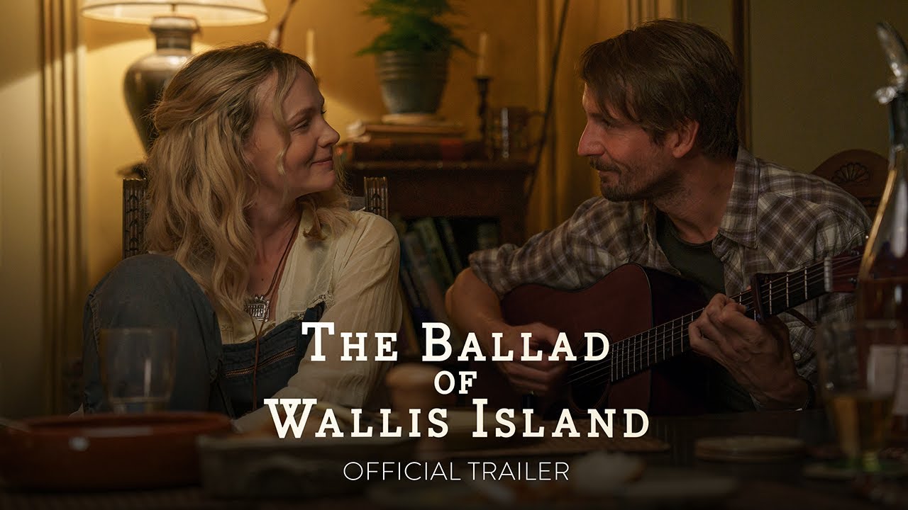 THE BALLAD OF WALLIS ISLAND - Official Trailer