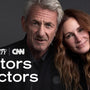 Julia Roberts & Sean Penn | Actors on Actors