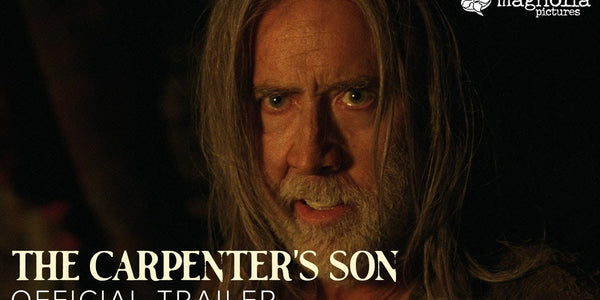 The Carpenter's Son - Official Trailer