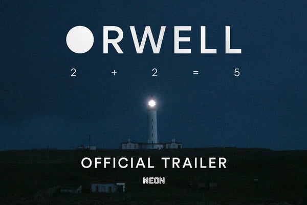 ORWELL 2+2=5 - Official Trailer