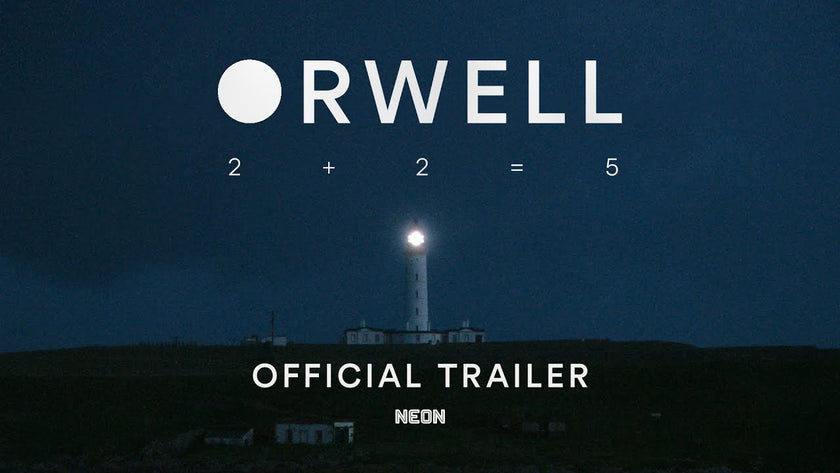 ORWELL 2+2=5 - Official Trailer