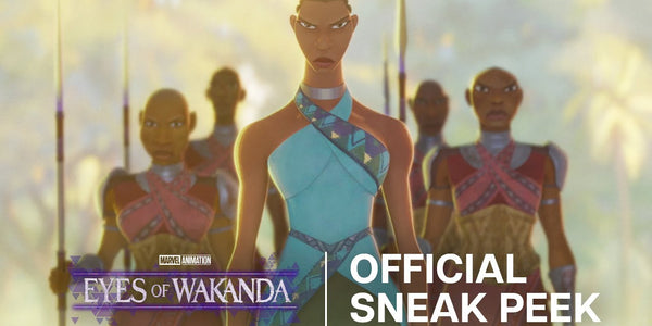 Marvel Animation’s Eyes of Wakanda | Official Sneak Peek