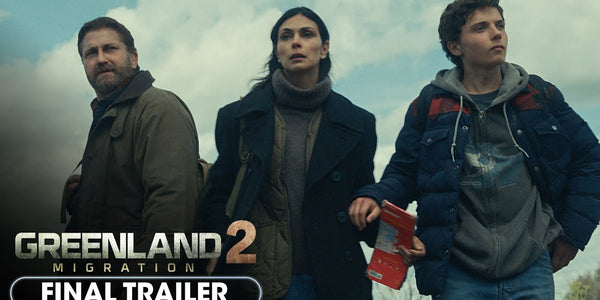 Greenland 2: Migration (2026) Final Trailer - Gerard Butler, Morena Baccarin