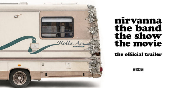 NIRVANNA THE BAND THE SHOW THE MOVIE - Official Trailer - In Theaters February 13