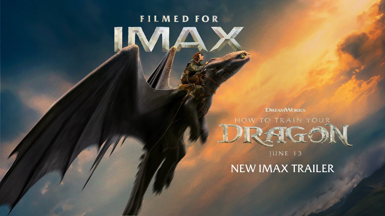 How To Train Your Dragon | IMAX Trailer – Hollywood Box