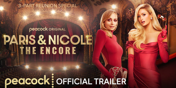 Paris & Nicole: The Encore | Official Trailer