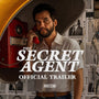 THE SECRET AGENT - Official Trailer