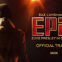 EPiC: Elvis Presley in Concert - Official Trailer - In Theaters Worldwide February 27