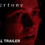 undertone | Official Trailer 2