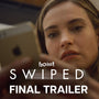 Swiped | Final Trailer