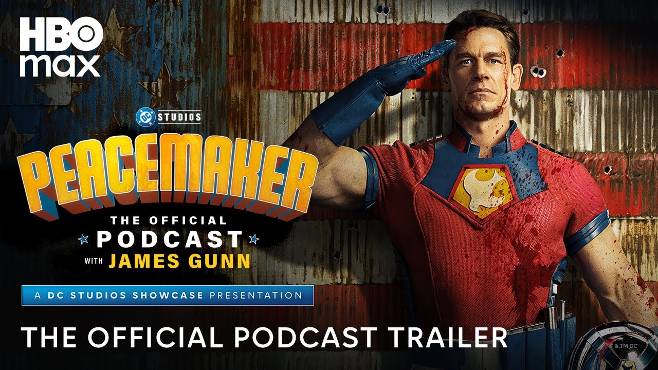 Peacemaker The Official Podcast with James Gunn