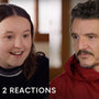 Pedro Pascal & Bella Ramsey React To The Last of Us Season 2