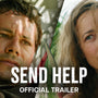 Send Help | Official Trailer