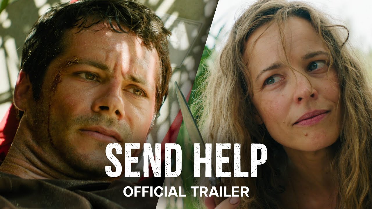 Send Helpp Send Help | Official Trailer – Hollywood Box