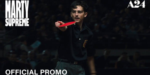 Marty Supreme | Official Promo