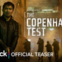The Copenhagen Test | Official Teaser