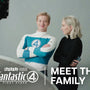The Fantastic Four: First Steps | Meet The Family