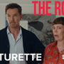 THE ROSES | Story Featurette