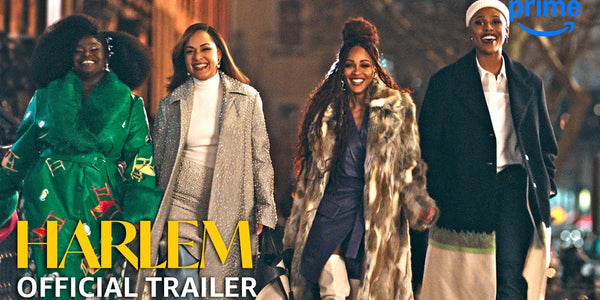 Harlem Season 3 - Official Trailer