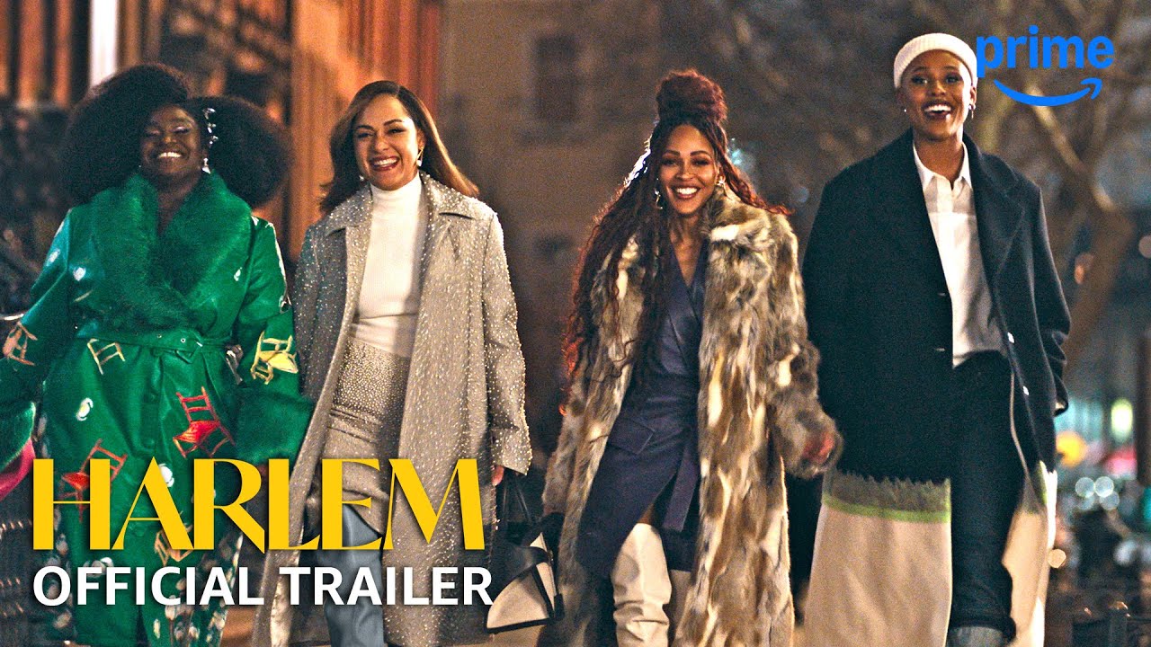 Harlem Season 3 - Official Trailer