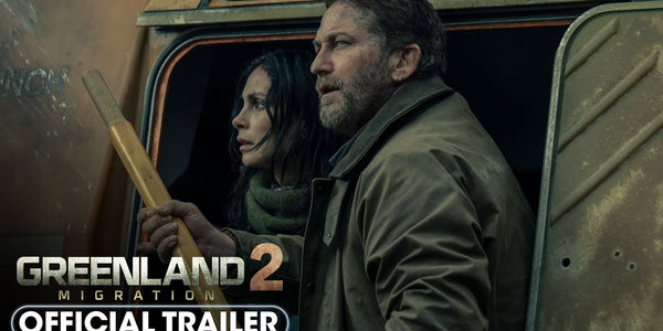 Greenland 2: Migration (2026) Official Trailer 2