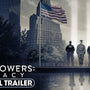 Twin Towers: Legacy (2025) Official Trailer