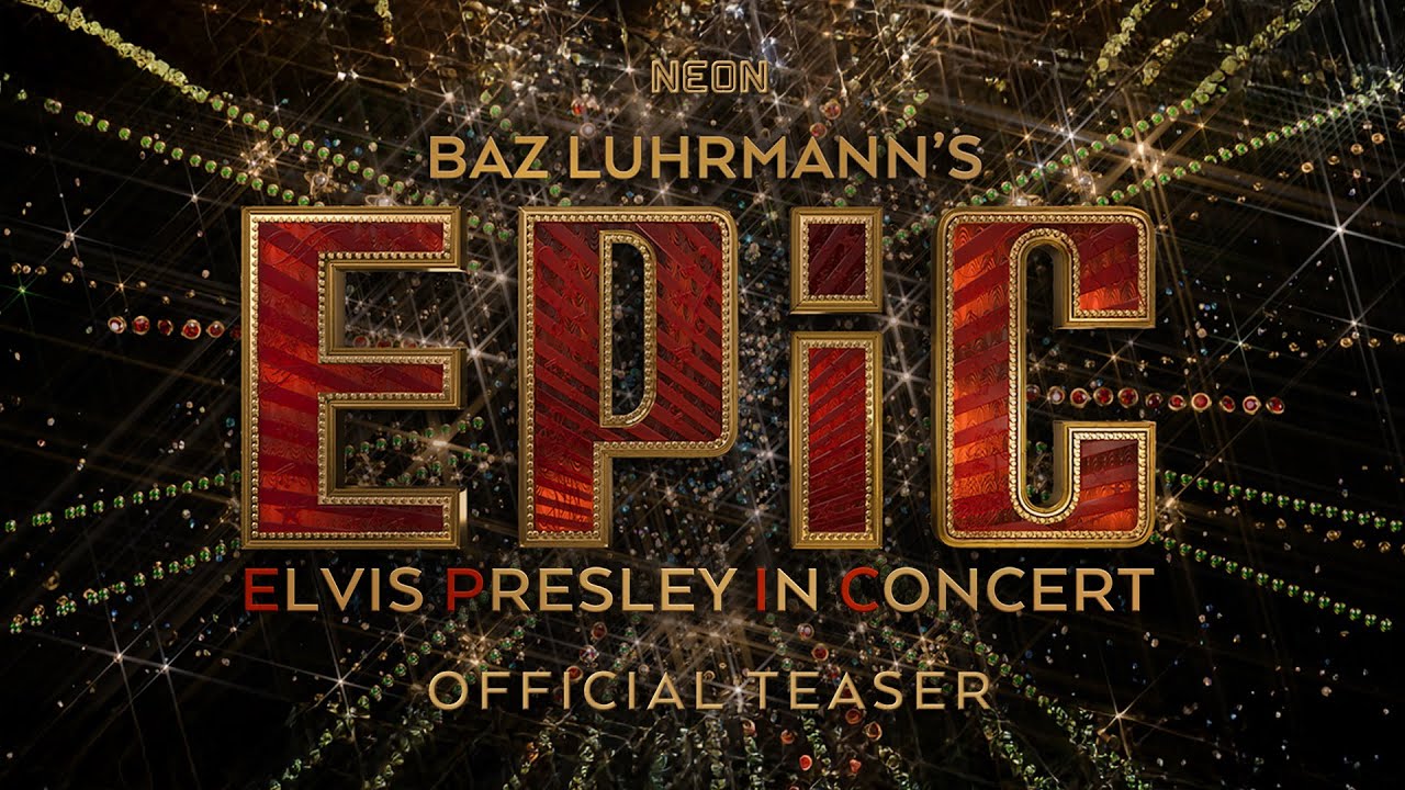 EPiC: Elvis Presley in Concert - Official Teaser Trailer - In Theaters Worldwide February 27