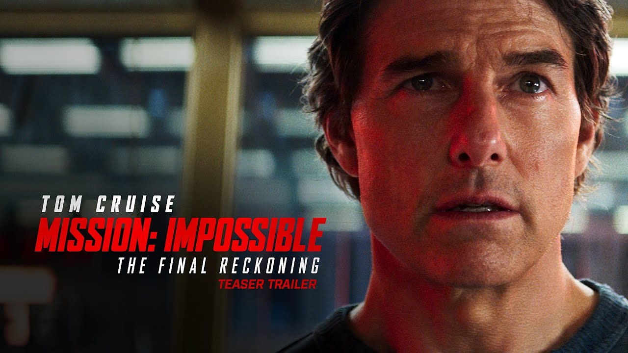 Mission: Impossible – The Final Reckoning | Teaser Trailer