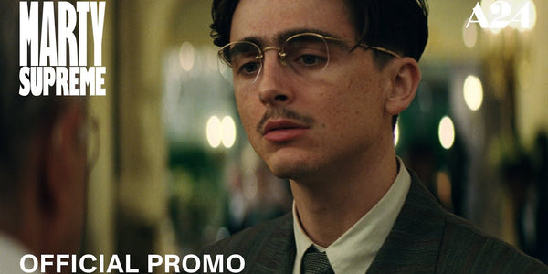 Marty Supreme | Official Promo