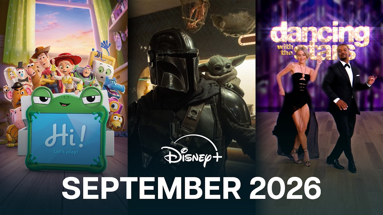 Disney+ September 2026 Preview Brings The Mandalorian and Grogu, Toy Story 5 and More