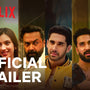 The Ba***ds Of Bollywood | Official Trailer