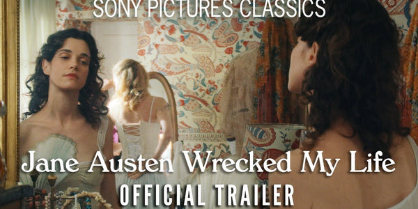 JANE AUSTEN WRECKED MY LIFE | Official Trailer (2025)